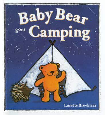 Baby Bear Goes Camping