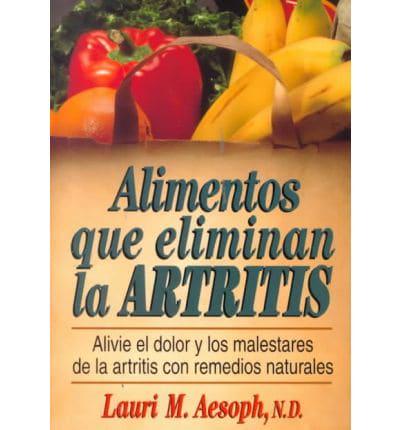 Alimentos Que Eliminan LA Artritis