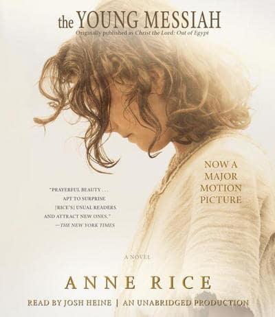 The Young Messiah (Movie Tie-In) (Originally Published as Christ the Lord: Out of Egypt)