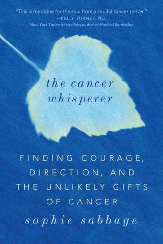 The Cancer Whisperer