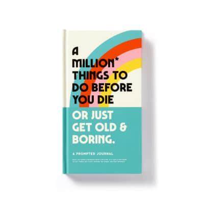 A Million Things to Do Before You Die Prompted Journal