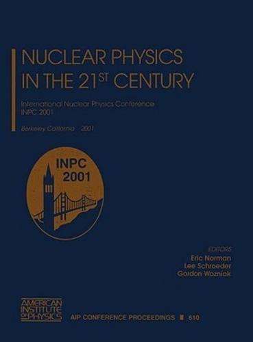 Nuclear Physics in the 21st Century
