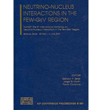 Neutrino-Nucleus Interactions in the Few-GeV Region