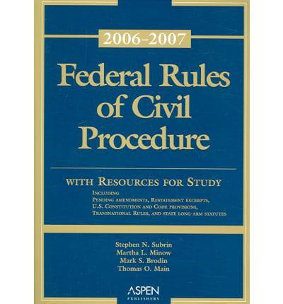 Federal Rules of Civil Procedure 2006-2007