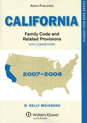California Family Code and Related Provisions
