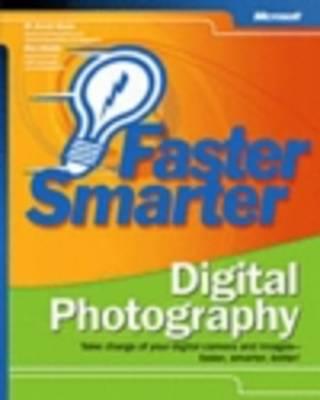 Faster Smarter Digital Photography