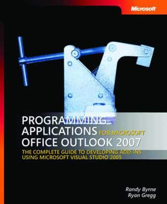 Programming Applications for Microsoft Outlook 2007