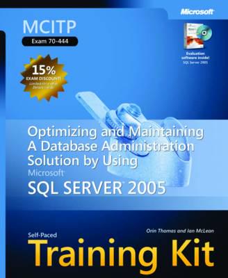 MCITP Self-Paced Training Kit (Exam 70-444)