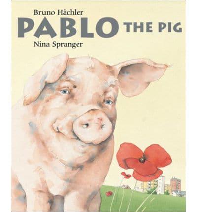 Pablo the Pig