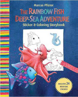 Rainbow Fish Deep Sea Adventure Sticker and Coloring Storybook