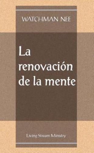 Renovacion De La Mente