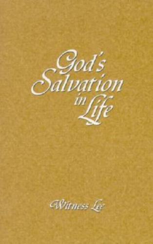 God's Salvation in Life