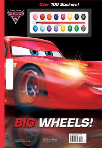 Big Wheels! (Disney/Pixar Cars 2)