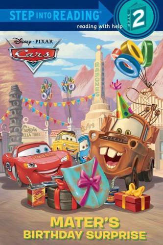 Mater's Birthday Surprise (Disney/Pixar Cars). Step Into Reading(R)(Step 2)