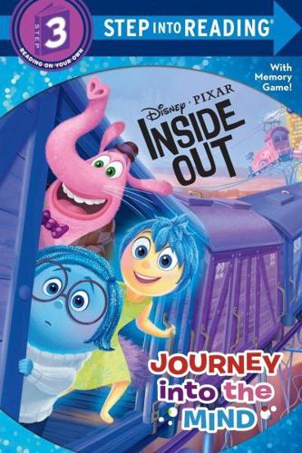 Journey Into the Mind (Disney/Pixar Inside Out). Step Into Reading(R)(Step 3)