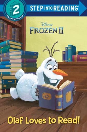 Olaf Loves to Read! (Disney Frozen 2). Step Into Reading(R)(Step 2)