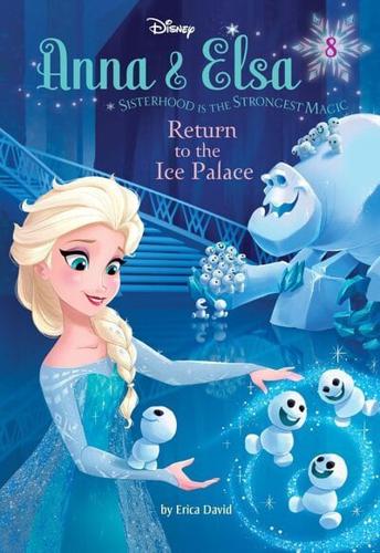 Return to the Ice Palace