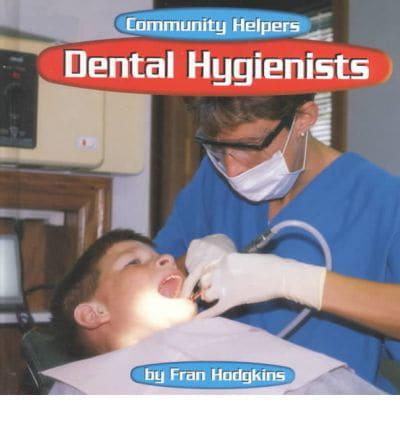 Dental Hygienists