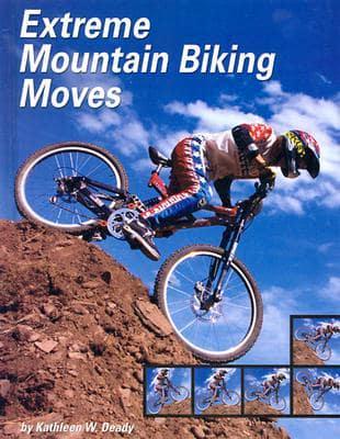 Extreme Mountain Biking Moves