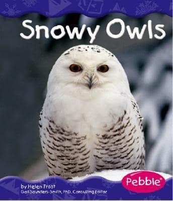 Snowy Owls / By Helen Frost