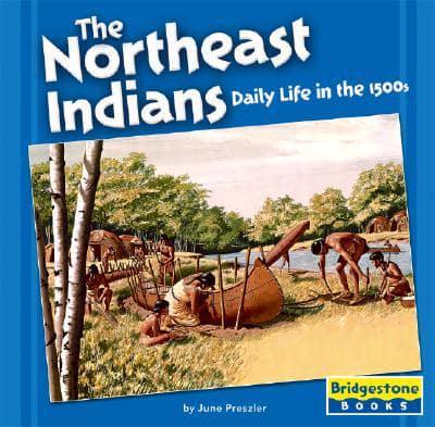 The Northeast Indians