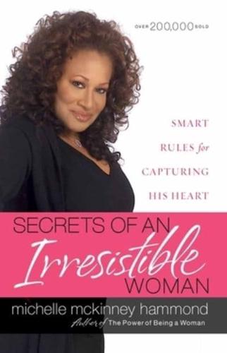 Secrets of an Irresistible Woman