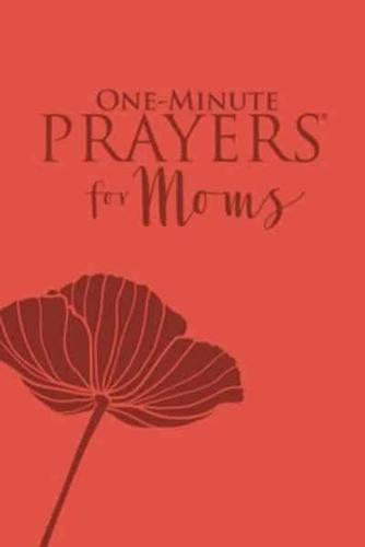 One-Minute Prayers for Moms