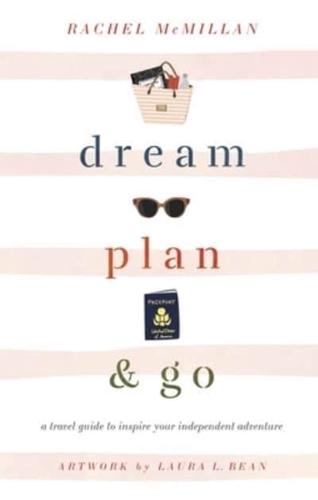Dream, Plan & Go