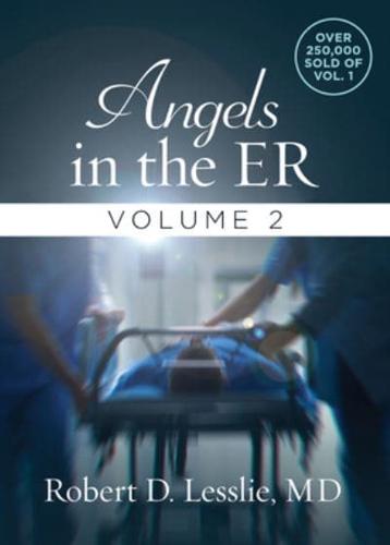Angels in the ER. Volume 2