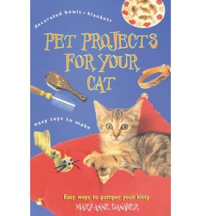 Pet Projects for Your Cat