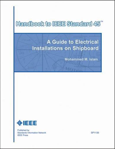 Handbook to IEEE Standard 45