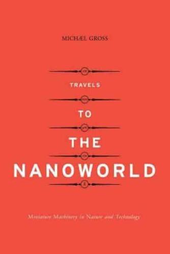 Travels to the Nanoworld