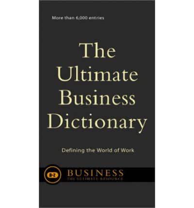 The Ultimate Business Dictionary