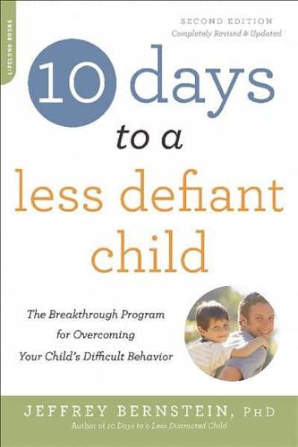 10 Days to a Less Defiant Child