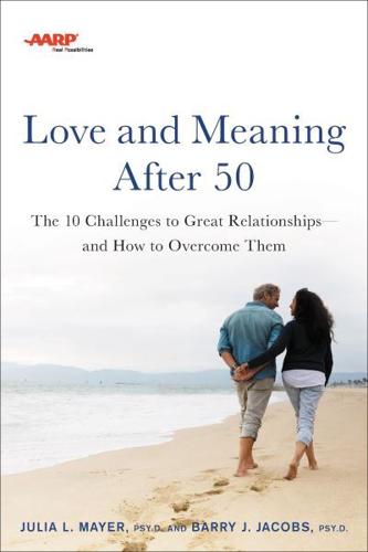 Love and Meaning After 50