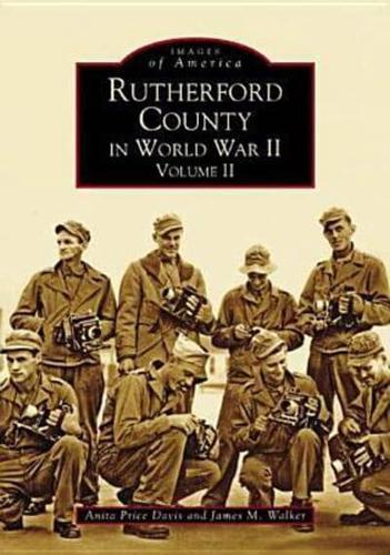 Rutherford County in World War II. Volume II