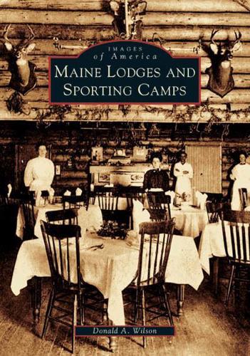 Maine Lodges and Sporting Camps