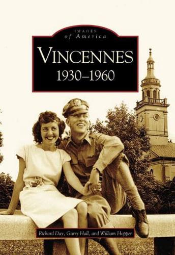 Vincennes, 1930-1960
