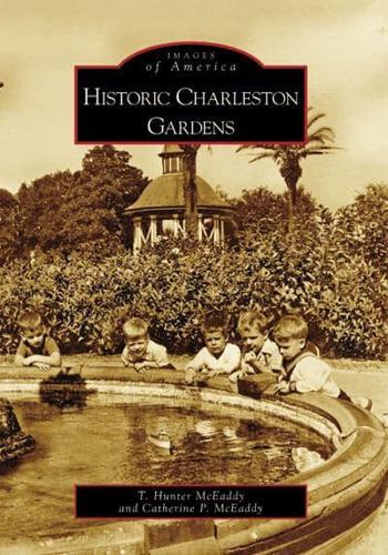 Historic Charleston Gardens