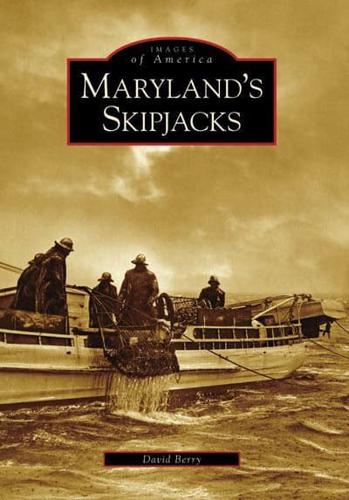 Maryland's Skipjacks