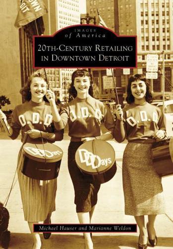 20th Century Retailing in Downtown Detroit