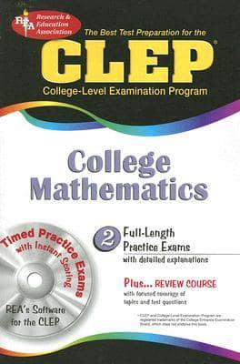 The Best Test Preparation for the CLEP College Mathematics