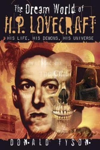 The Dream World of H.P. Lovecraft