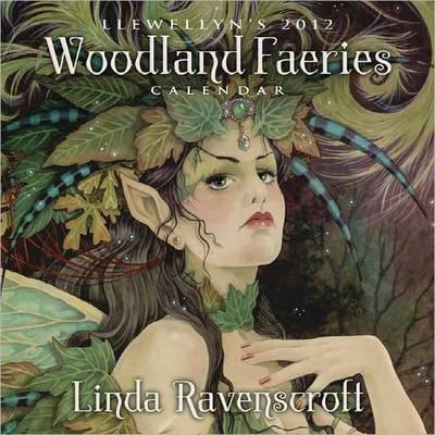 Llewellyn's 2012 Woodland Faeries Calendar