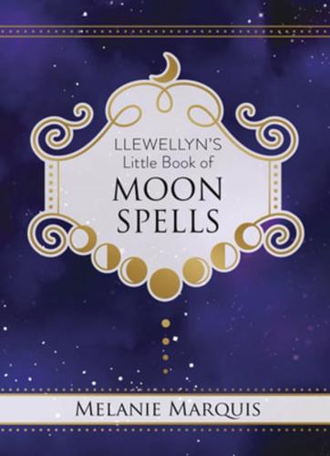 Llewellyn's Little Book of Moon Spells