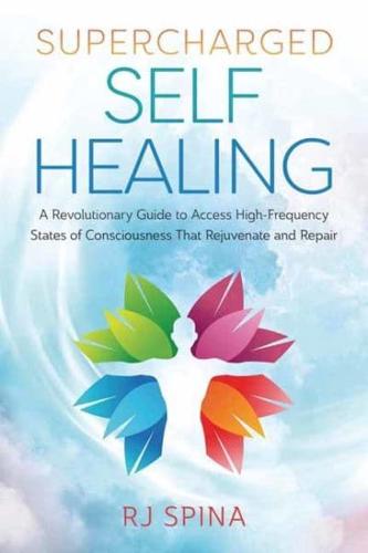 Supercharged Self Healing
