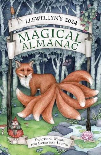 Llewellyn's 2024 Magical Almanac