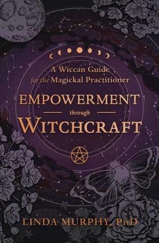 Empowerment Through Witchcraft