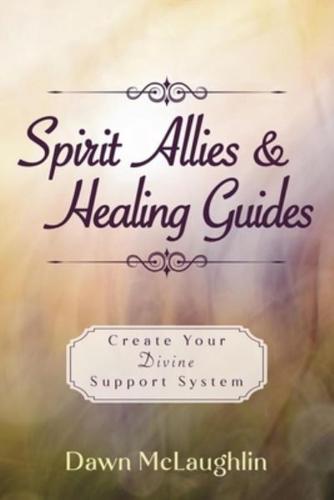 Spirit Guides & Healing Guides