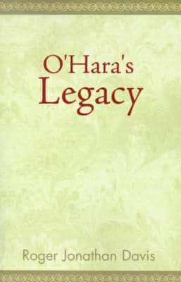 O'Hara's Legacy
